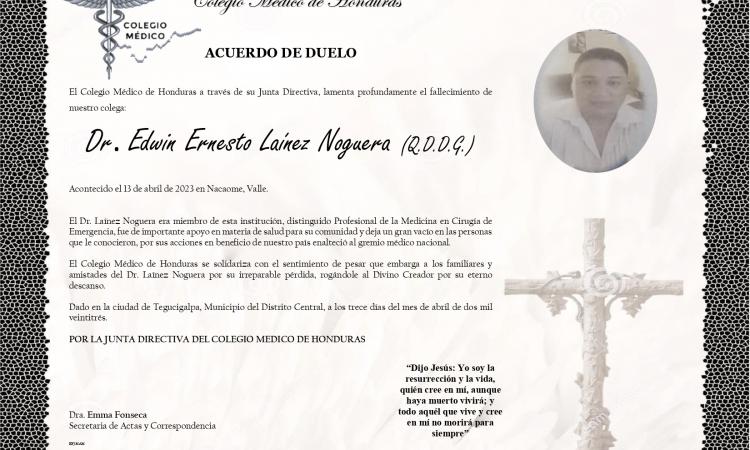 Acuerdo de Duelo Dr. Edwin Ernesto Laínez Noguera