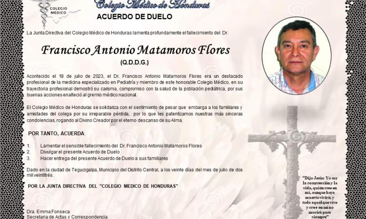 Acuerdo de Duelo Dr. Francisco Antonio Matamoros Flores