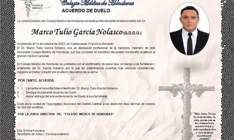 Acuerdo de Duelo Dr. Marco Tulio García Nolasco