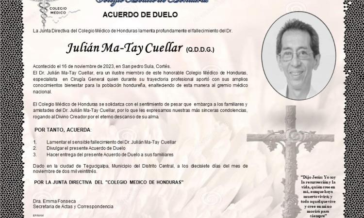 Acuerdo de Duelo Dr. Julián Ma-Tay Cuellar