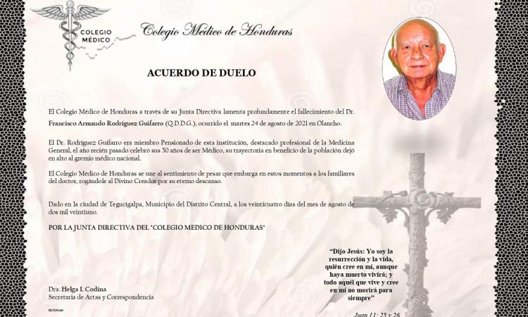 Obituario Dr. Francisco Armando Rodríguez Guifarro (Q.D.D.G.)