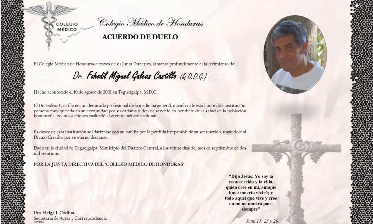 Obituario Dr. Fohodil Miguel Galeas Castillo (Q.D.D.G.)