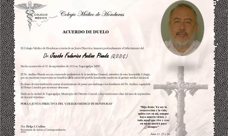 Obituario Dr. Jacobo Federico Andino Pineda (Q.D.D.G.)