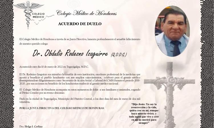 Obituario Dr. Obdulio Rodezno Izaguirre (Q .D .D .G .)
