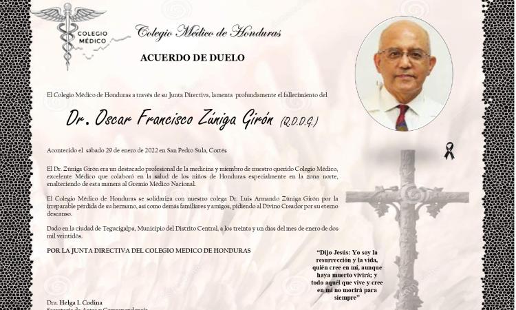 Obituario - Dr. Oscar Francisco Zúniga Girón  (Q.D.D.G.)