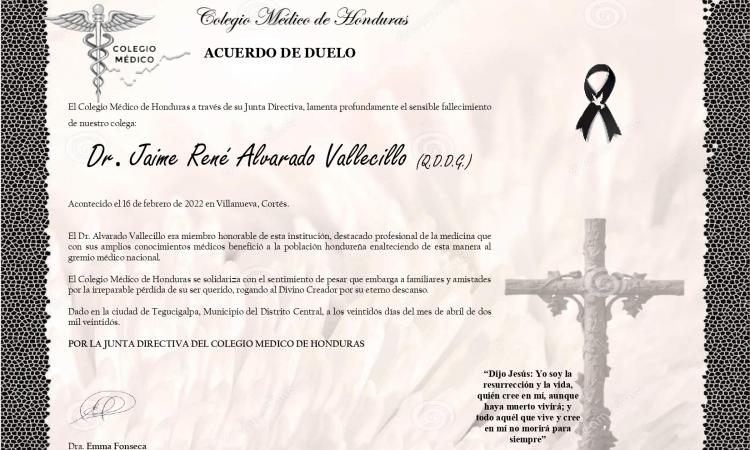 Obituario Dr. Jaime René Alvarado Vallecillo (Q.D.D.G.)