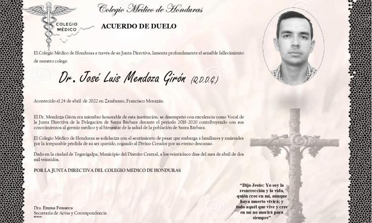 Obituario Dr. José Luis Mendoza Girón (Q.D.D.G.)