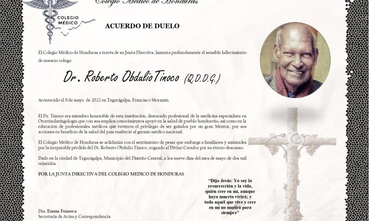 Obituario Dr. Roberto Obdulio Tinoco (Q.D.D.G.)