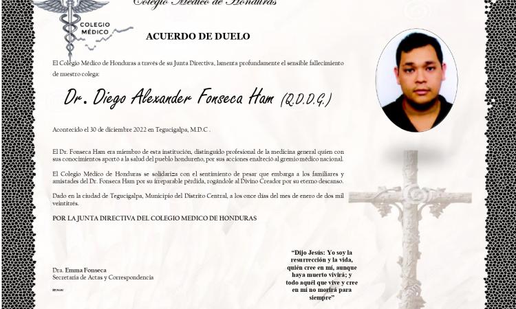 Obituario Dr. Diego Alexander Fonseca Ham