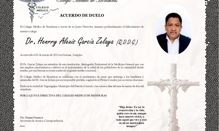 Acuerdo de Duelo Dr. Henrry Alexis García Zelaya
