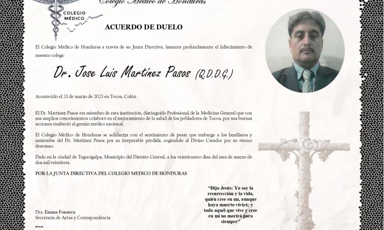 Acuerdo de Duelo Dr. José Luis Martínez Pasos