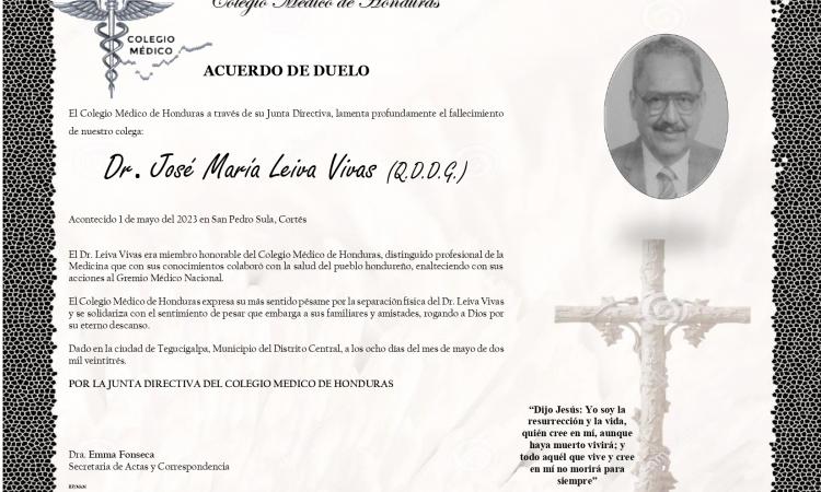 Acuerdo de Duelo Dr. José María Leiva Vivas
