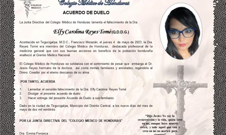 Acuerdo de Duelo Dra. Elfy Carolina Reyes Tomé