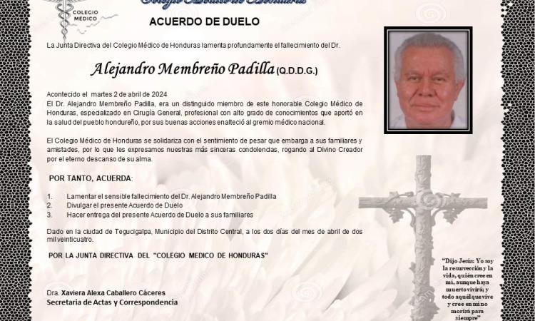 Acuerdo de duelo por el fallecimiento del Dr. Alejandro Membreño (QDDG)