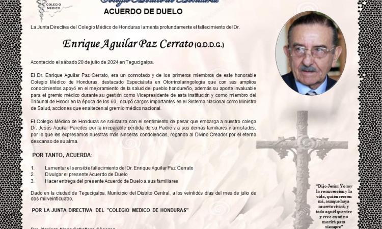 Acuerdo de Duelo Dr. Enrique Aguilar Paz Cerrato (Q.D.D.G)