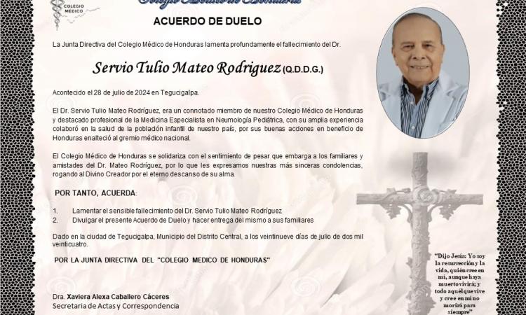 Acuerdo de Duelo Dr. Servio Tulio Mateo Rodríguez (Q.D.D.G)