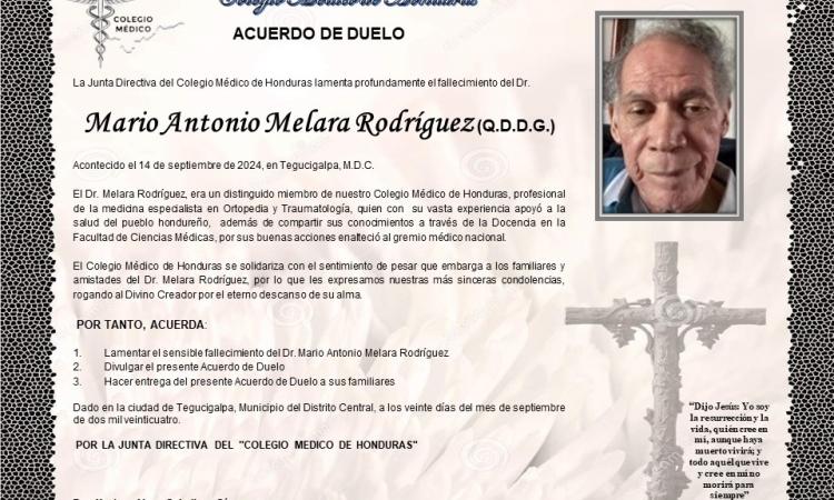 Acuerdo de Duelo Dr. Mario Antonio Melara Rodríguez (Q.D.D.G.)