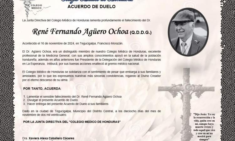 Acuerdo de Duelo Dr. René Fernando Agüero Ochoa (Q.D.D.G)