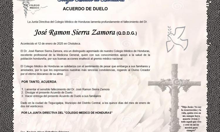 Acuerdo de Duelo Dr. José Ramon Sierra Zamora (Q.D.D.G.)