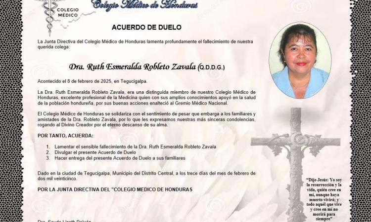 Acuerdo de Duelo Dra. Ruth Esmeralda Robleto Zavala (Q.D.D.G.)