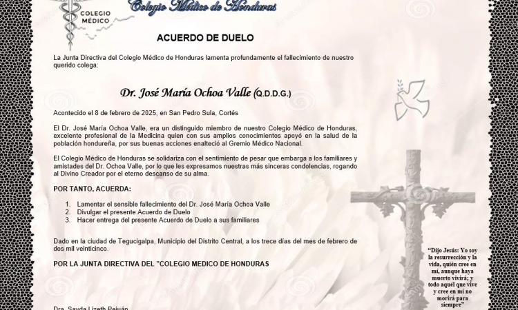 Acuerdo de Duelo Dr. José María Ochoa Valle (Q.D.D.G.)