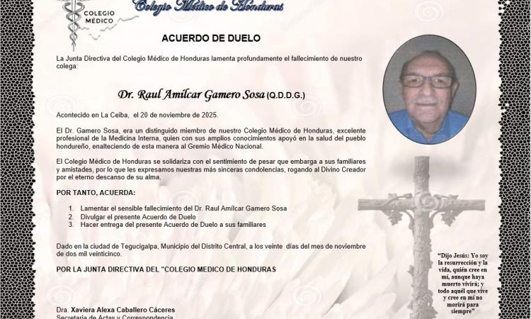 Acuerdo de Duelo Dr. Raúl Amílcar Gamero Sosa (Q.D.D.G.)