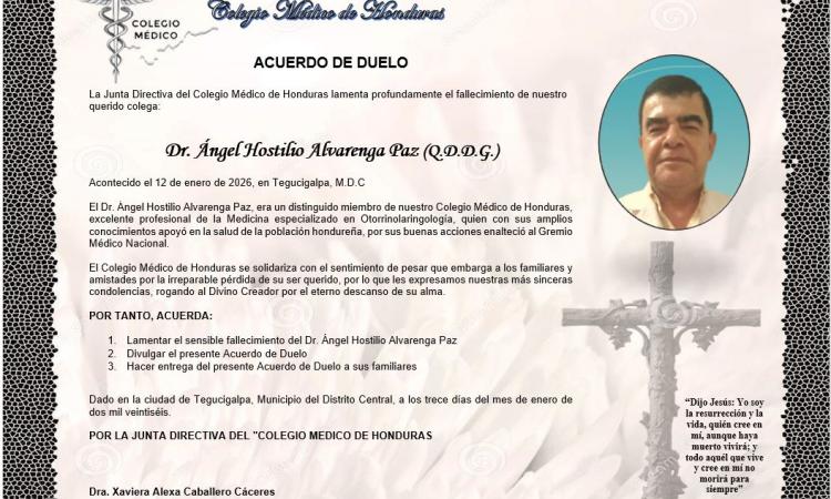 Acuerdo de Duelo Dr. Angel Hostilio Alvarenga Paz (Q.D.D.G.)